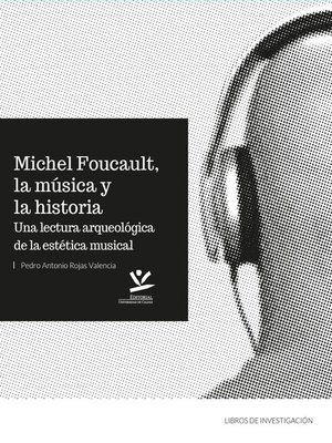 cover image of Michel Foucault, la música y la historia